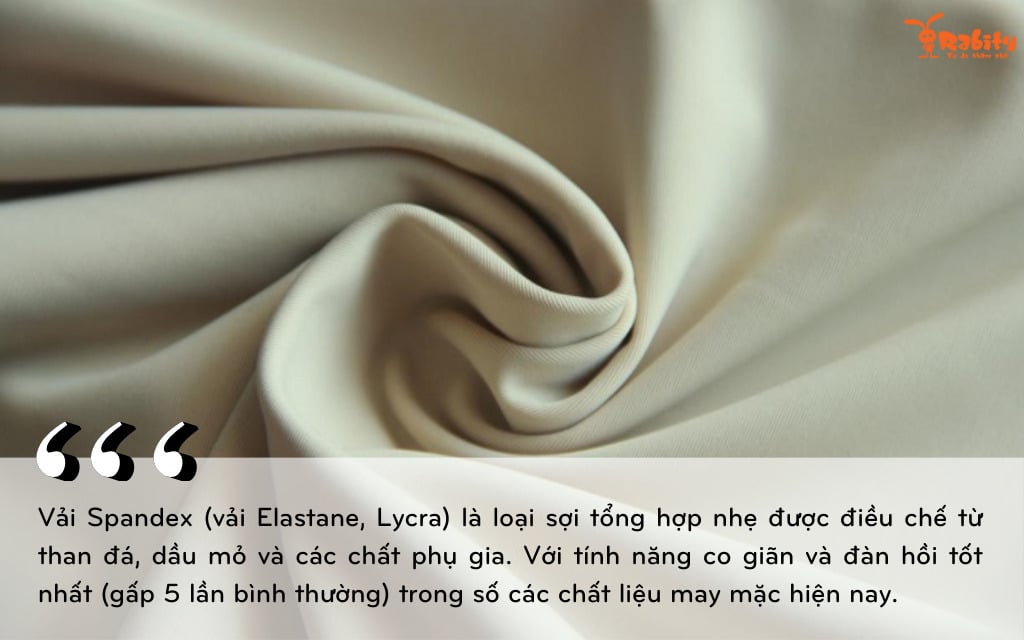 Vải spandex là sợi tổng hợp còn được gọi là Vải Elastane hoặc Lycra