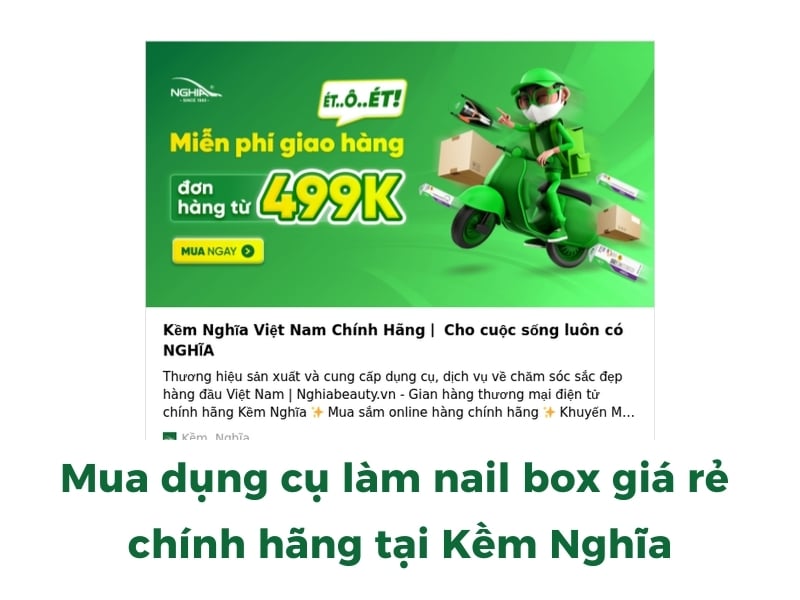 Mua dụng cụ làm nail box giá rẻ chính hãng tại Kềm Nghĩa