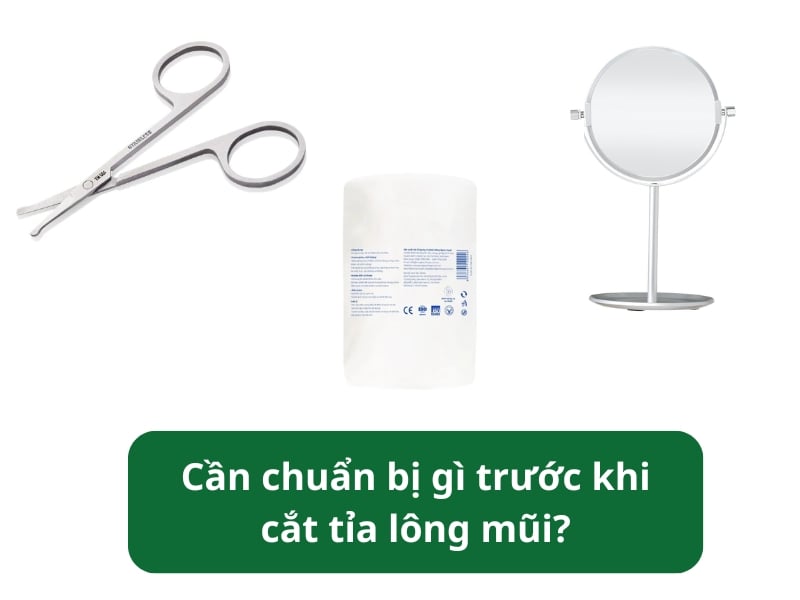 Một số dụng cụ cần chuẩn bị trước khi cắt tỉa lông mũi