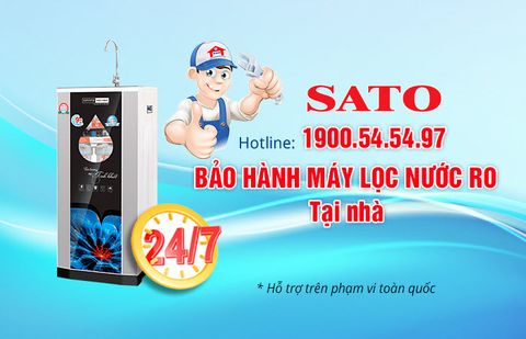 1900545497 - Hotline bảo hành máy lọc nước SATO tại nhà hỗ trợ 24/7