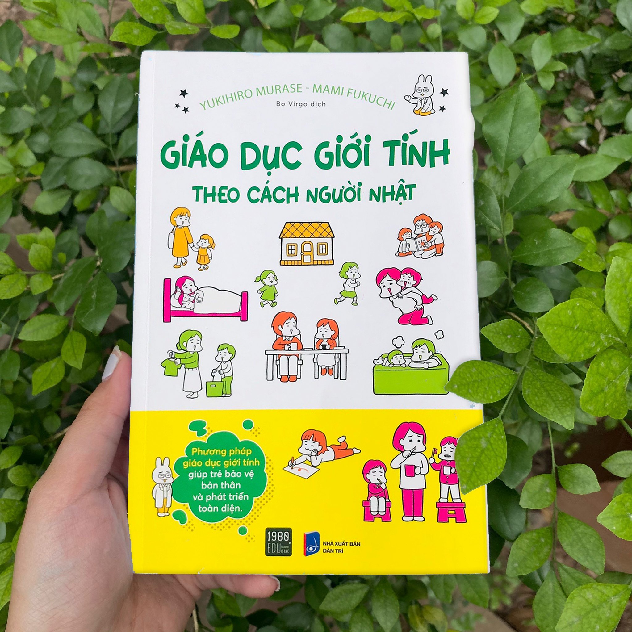 GIÁO DỤC GIỚI TÍNH THEO CÁCH NGƯỜI NHẬT - CUỐN SÁCH CÓ THỂ DẠY CON CÁCH BẢO VỆ BẢN THÂN, TRÁNH XA NHỮNG SỰ CỐ KHÔNG ĐÁNG CÓ