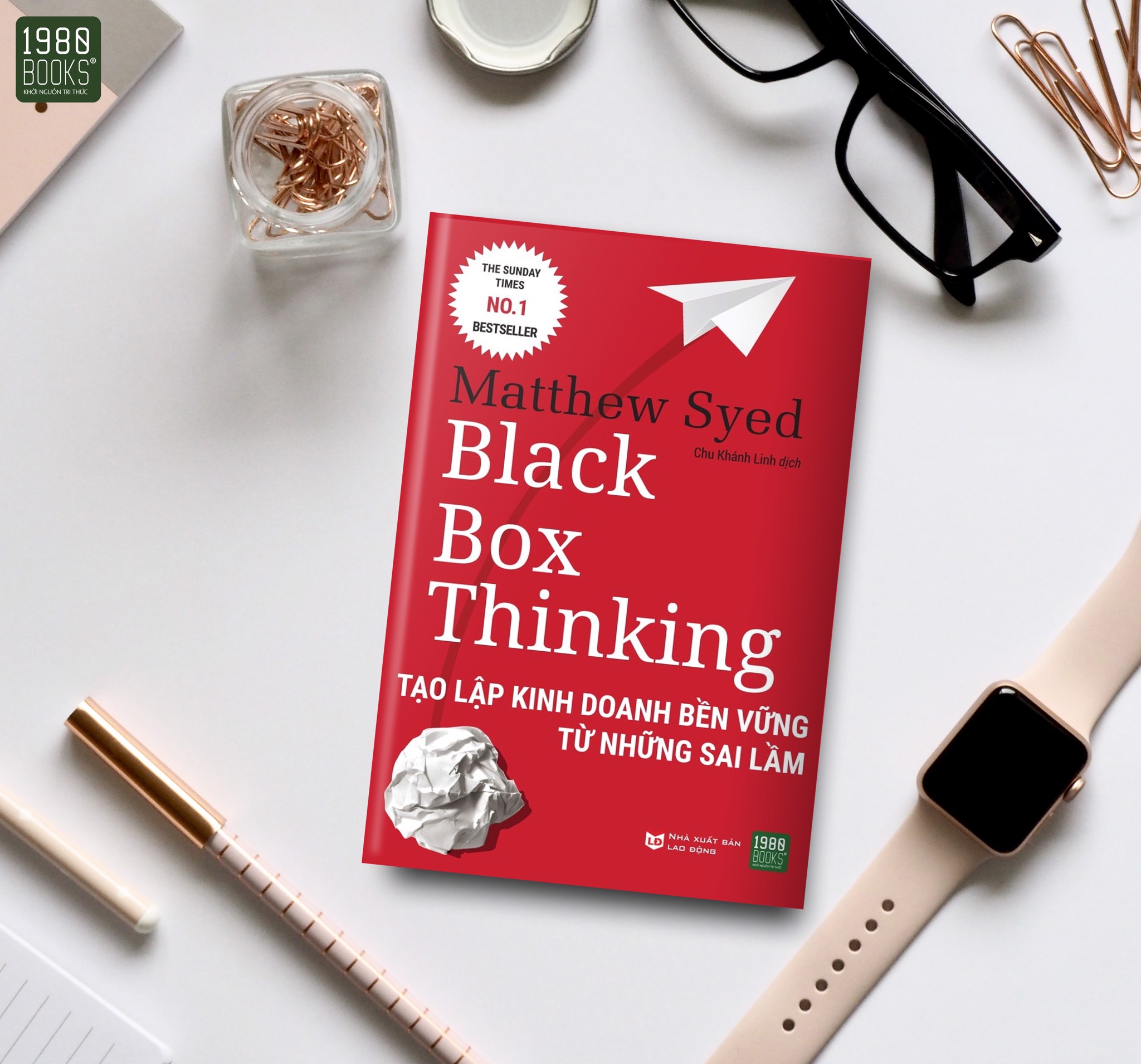 Sách Black Box Thinking -  Tạo Lập Kinh Doanh Bền Vững Từ Những Sai Lầm