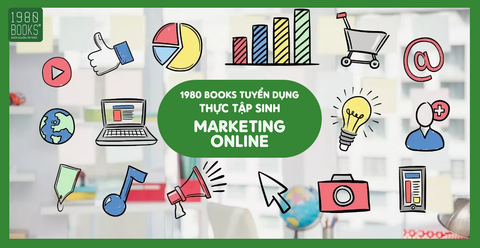 TUYỂN GẤP 2 THỰC TẬP SINH MARKETING (CÓ LƯƠNG)