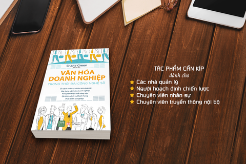 'Văn hóa doanh nghiệp trong thời đại công nghệ số': Cẩm nang sống còn trong cuộc cách mạng nhân sự