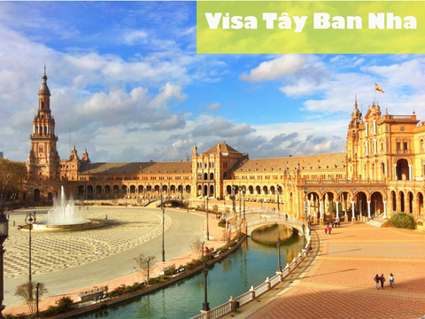 Thủ tục cần biết khi xin Visa Tây Ban Nha