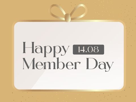 Happy Member Day 14.8