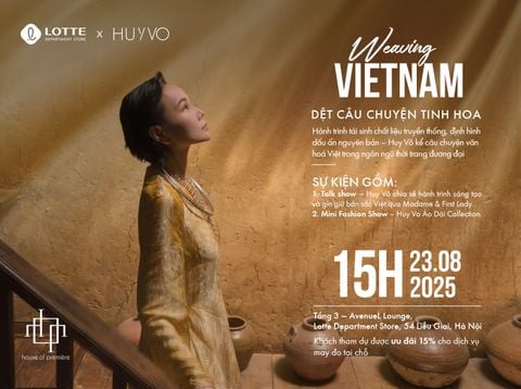 [SỰ KIỆN ĐẶC BIỆT] HUY VO x LOTTE Department Store – WEAVING VIETNAM