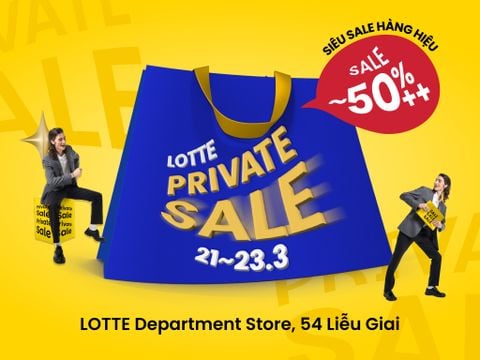 LOTTE PRIVATE SALE - SIÊU SALE HÀNG HIỆU ~50%++