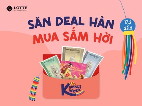 K-BRANDS WEEK | SĂN DEAL HÀN - MUA SẮM HỜI