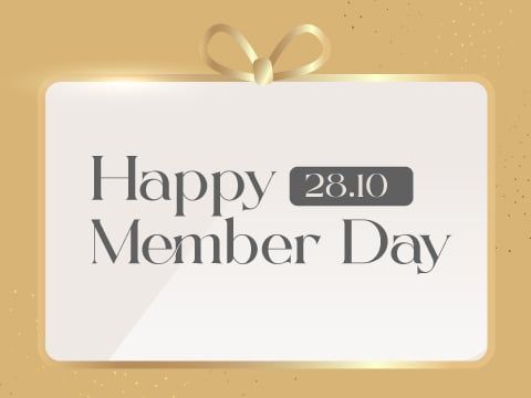 Ưu đãi đặc biệt Member Day (28.10.2024)