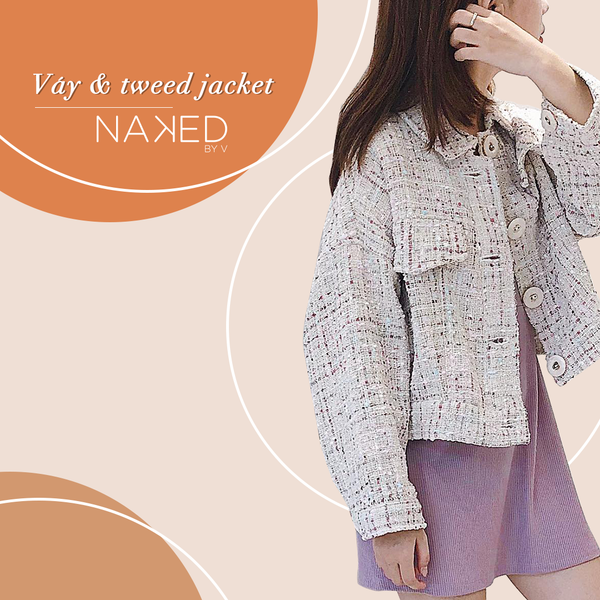 DILY - Vải tweed - Tăng độ thời thượng cho những outfit diện Tết