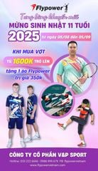 Tưng bừng khuyến mãi mừng sinh nhật 11 tuổi của Flypower Việt Nam