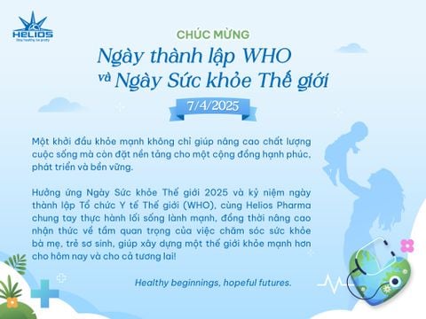 CHÚC MỪNG NGÀY THÀNH LẬP WHO VÀ NGÀY SỨC KHỎE THẾ GIỚI (7/4/2025)