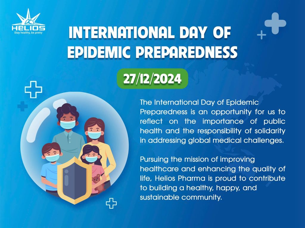 The International Day of Epidemic Preparedness (27/12/2024) – Heliospharma