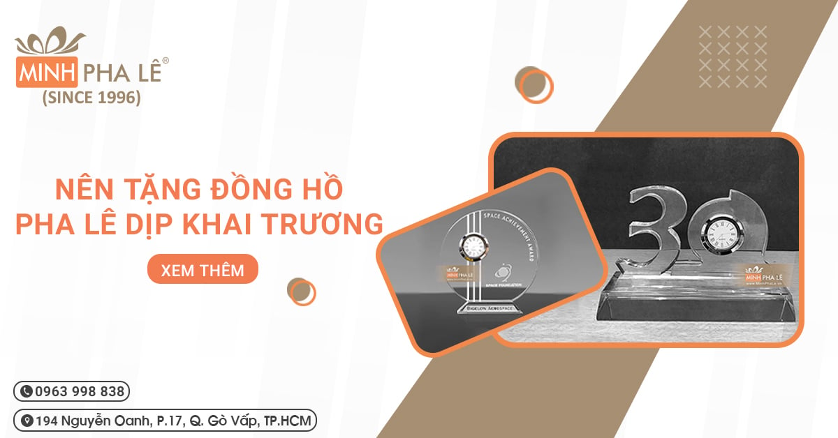 Có Nên Tặng Đồng Hồ Pha Lê Để Bàn Dịp Khai Trương Công Ty?