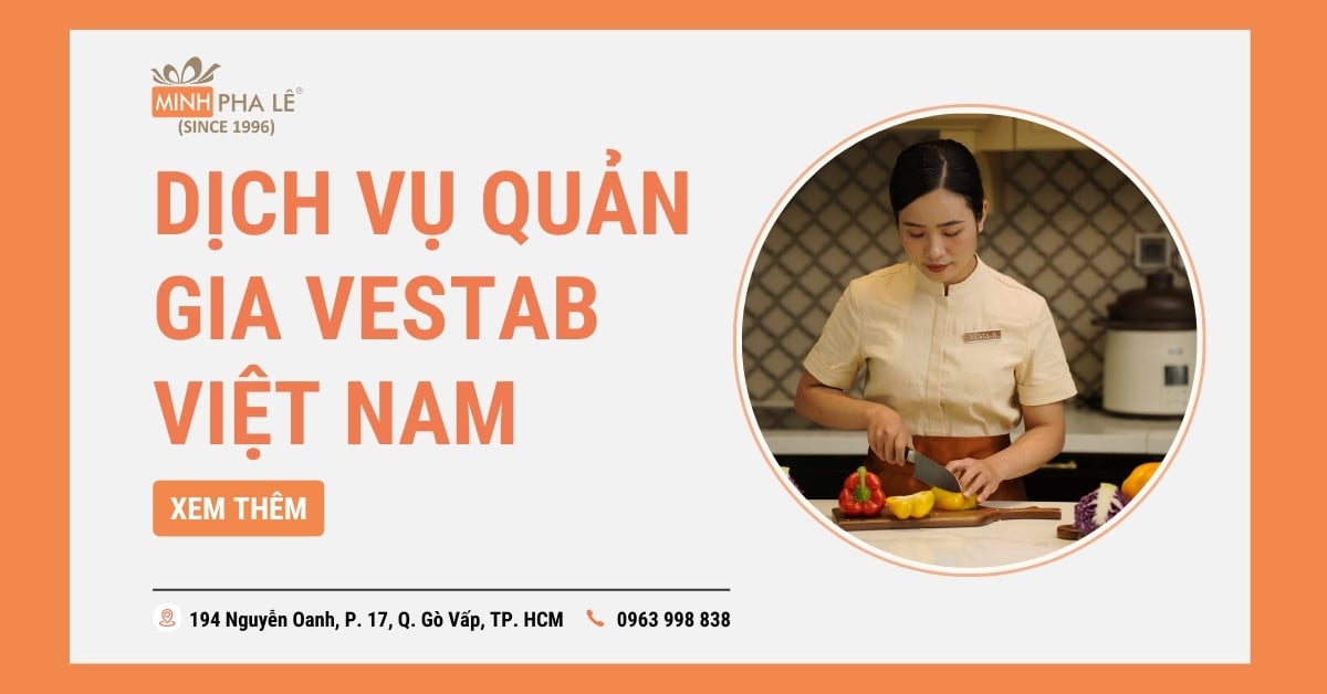 Dịch Vụ Quản Gia Tại VestaB Việt Nam