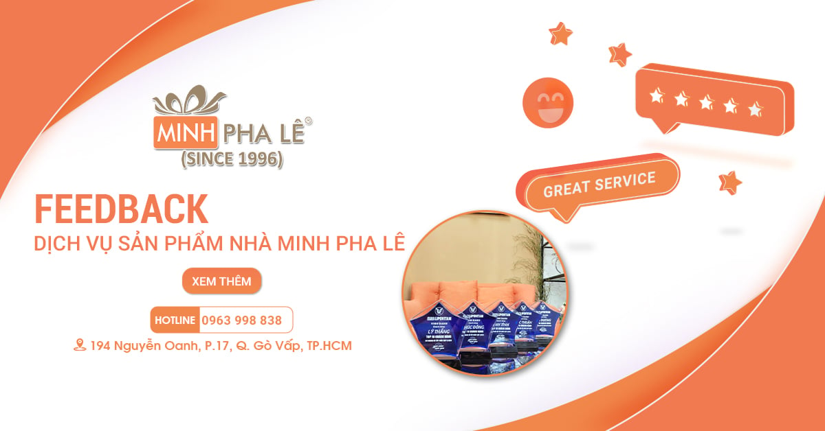 Top Các Feedback Dịch Vụ & Sản Phẩm Nhà Minh Pha Lê