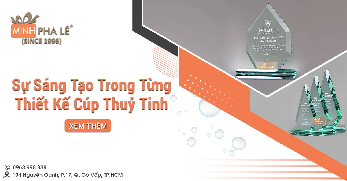 Khám Phá Sự Sáng Tạo Trong Từng Thiết Kế Cúp Thuỷ Tinh