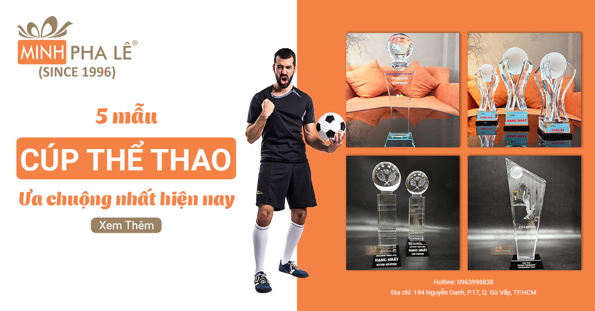 Cúp Thể Thao Là Gì? 5 Mẫu Cúp Được Ưa Chuộng Nhất Hiện Nay