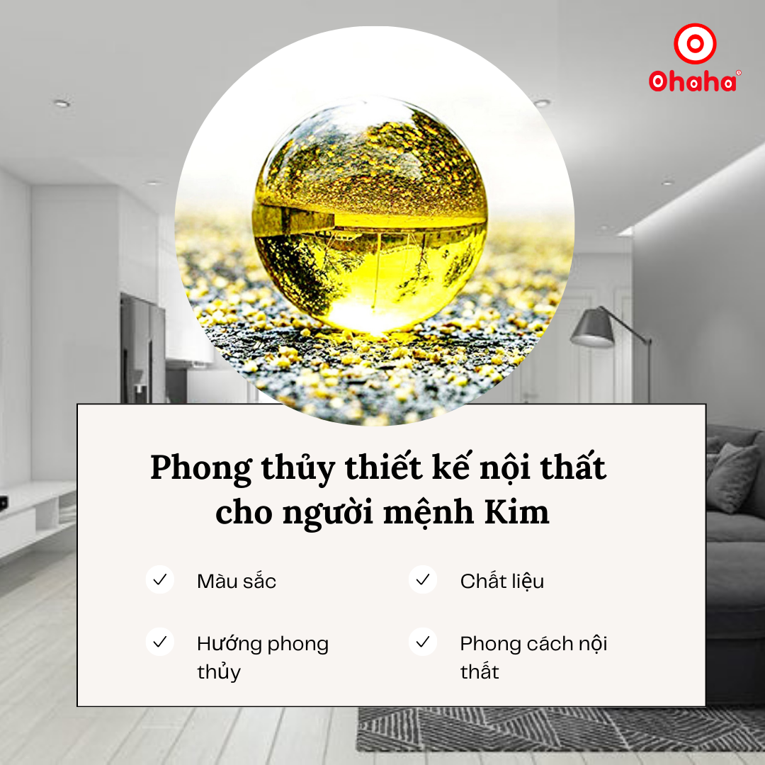 Phong Thủy Nội Thất Cho Người Mệnh Kim - Bí Quyết Bố Trí Hợp Mệnh Thu Hút Tài Lộc