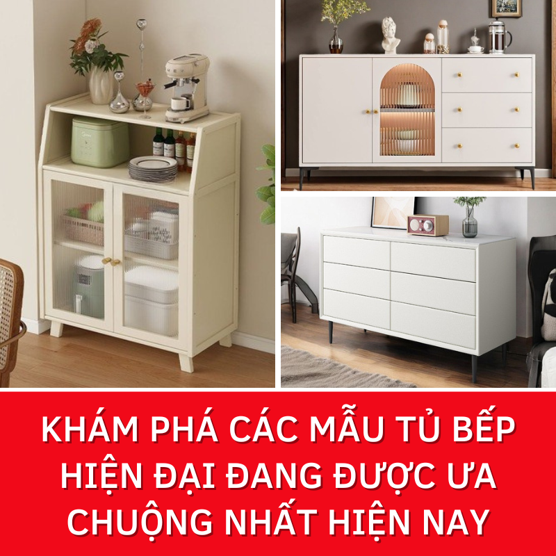 Khám phá các mẫu tủ bếp hiện đại đang được ưa chuộng nhất hiện nay