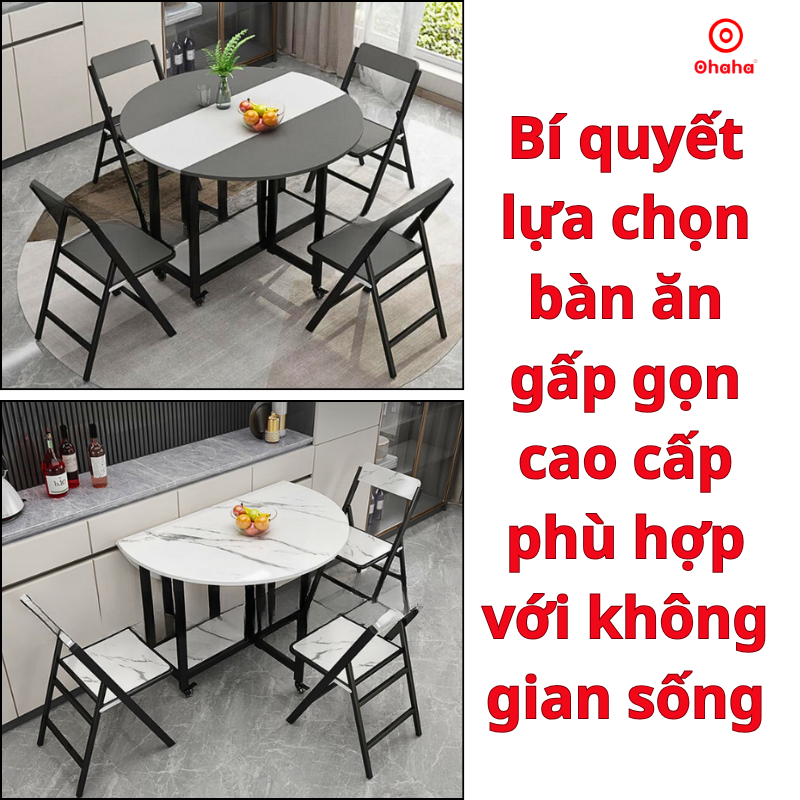 Bí quyết lựa chọn bàn ăn gấp gọn cao cấp phù hợp với không gian sống