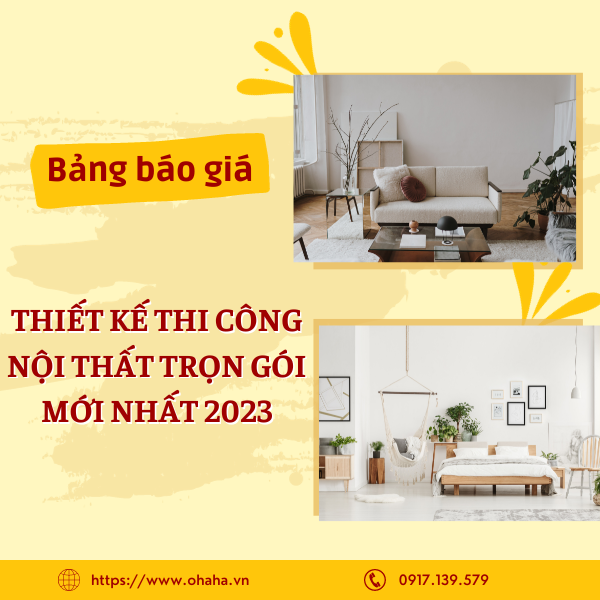 Báo giá thiết kế thi công nội thất trọn gói mới nhất 2023
