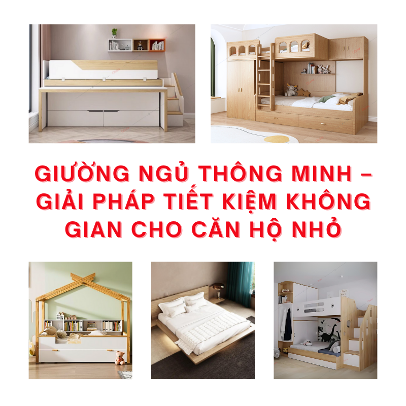 Giường ngủ thông minh – Giải pháp tiết kiệm không gian cho căn hộ nhỏ