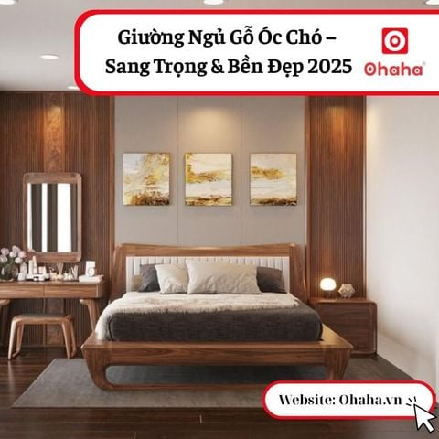 Giường Ngủ Gỗ Óc Chó – Sang Trọng & Bền Đẹp 2025