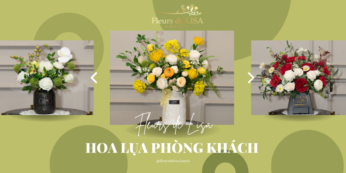 GỢI Ý TRANG TRÍ PHÒNG KHÁCH TỪ HOA LỤA PHONG CÁCH PHÁP FLEURS DE ...