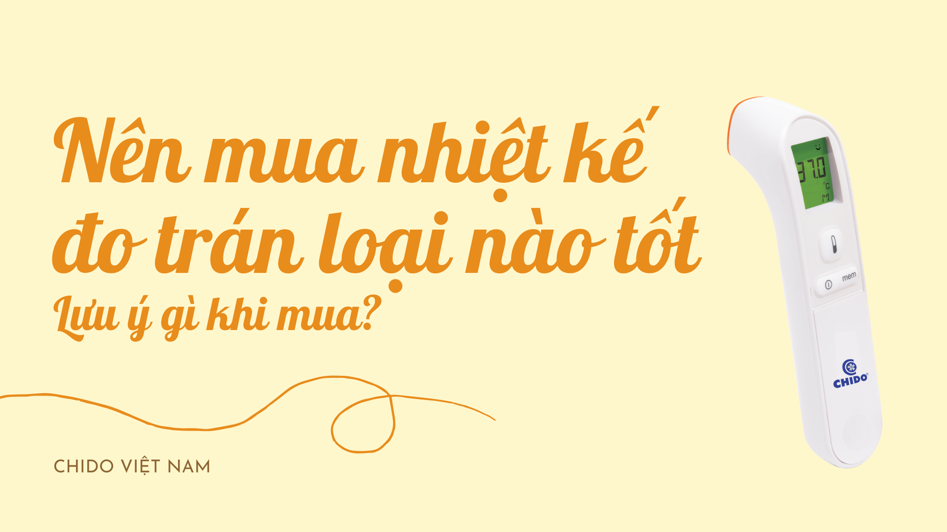 Mua nhiệt kế đo trán loại nào tốt? Lưu ý gì khi mua?