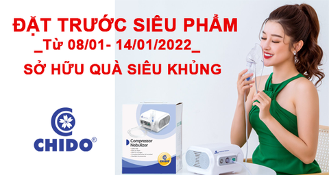 Đặt trước Máy xông mũi họng khí dung CHIDO: Sở hữu ngay quà tặng khủng