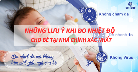 NHỮNG LƯU Ý KHI ĐO NHIỆT ĐỘ CHO BÉ