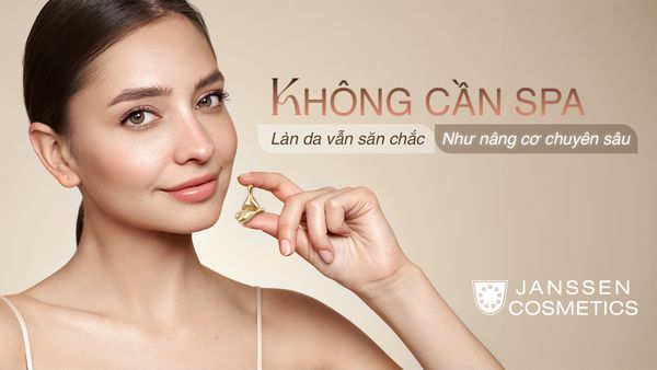 KHÔNG CẦN SPA - DA VẪN SĂN CHẮC NHƯ NÂNG CƠ CHUYÊN SÂU