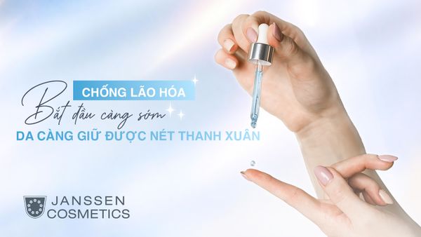 CHỐNG LÃO HÓA CÀNG SỚM - DA CÀNG GIỮ ĐƯỢC NÉT THANH XUÂN