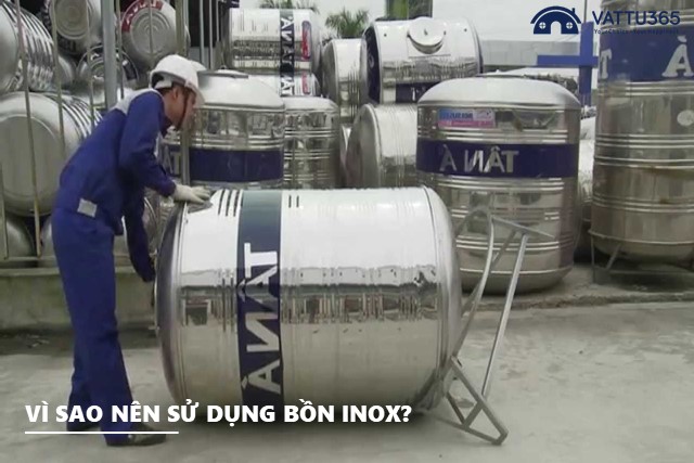 Có nên sử dụng bồn chứa nước bằng inox không?