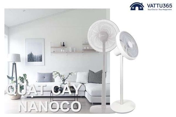 Các loại quạt đứng hiệu Nanoco
