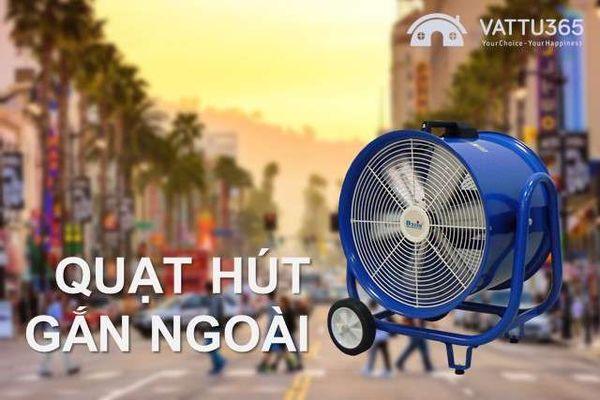 Quạt hút gắn bên ngoài