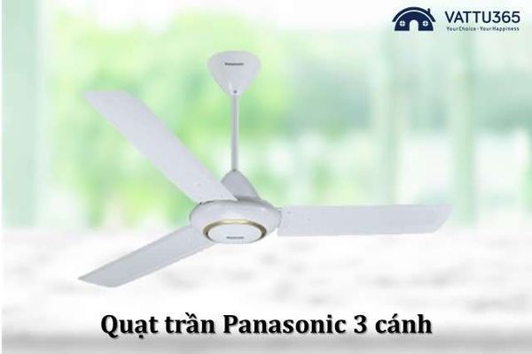 Quạt trần Panasonic 3 cánh giá rẻ