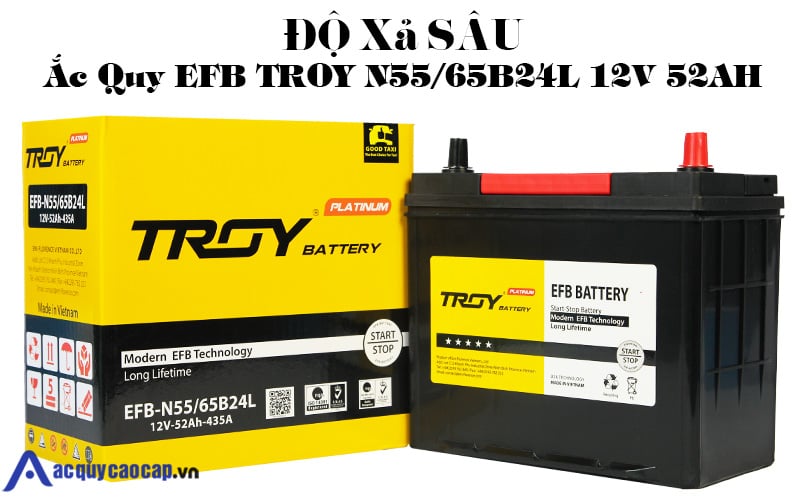 Độ xả sâu ắc quy EFB Troy N55/65B24L 12V 52AH