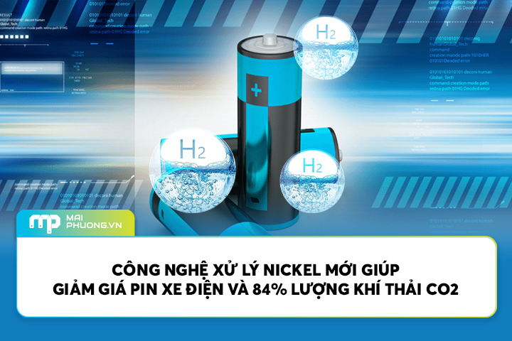 Công Nghệ Xử Lý Nickel Mới Giúp Giảm Giá Pin Xe Điện Và Lượng Khí Thải CO2