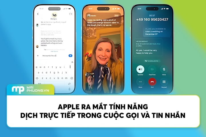 Apple Ra Mắt Tính Năng Dịch Trực Tiếp Trong Cuộc Gọi và Tin Nhắn