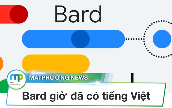 Google Bard cập nhật thêm tiếng Việt