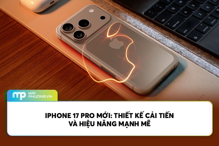 IPhone 17 Pro Mới: Thiết Kế Cải Tiến Và Hiệu Năng Mạnh Mẽ