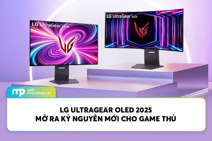 LG UltraGear OLED 2025 Mở Ra Kỷ Nguyên Mới Cho Game Thủ
