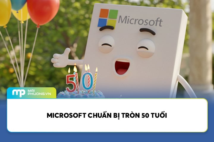 Microsoft Chuẩn Bị Tròn 50 Tuổi