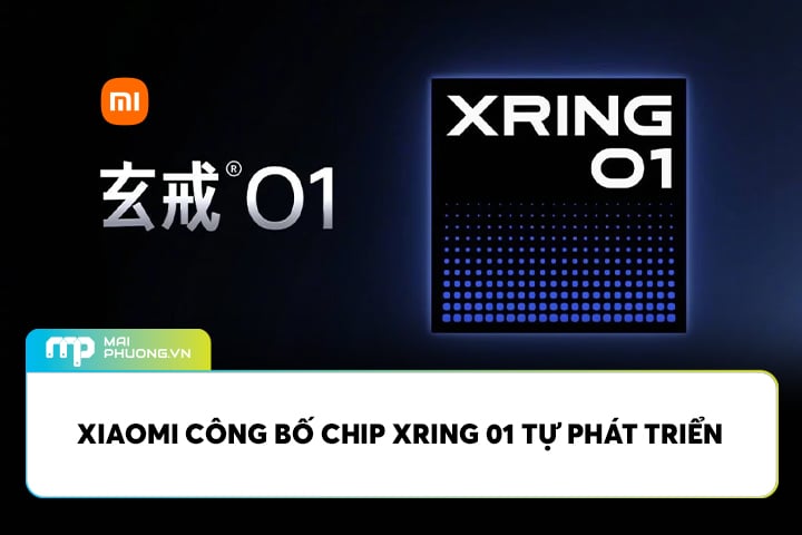 Xiaomi Công Bố Chip XRING 01 Tự Phát Triển
