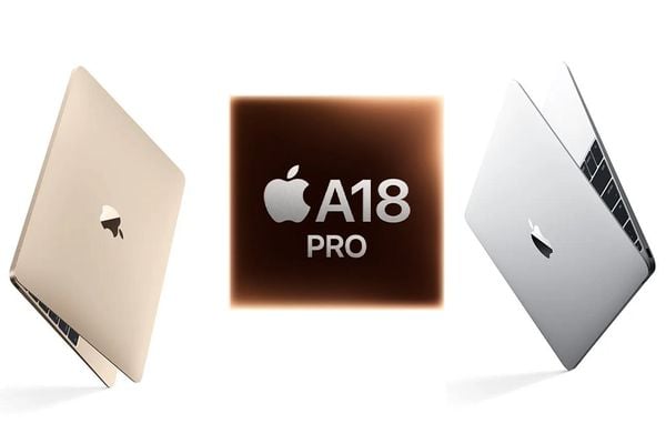 MacBook Chip A18 Pro - Apple Cần Làm Gì Để Tạo Khác Biệt?