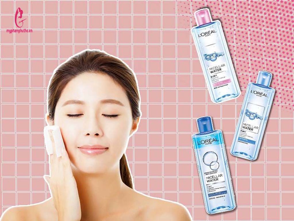 Cách sử dụng nước tẩy trang L’Oréal hiệu quả