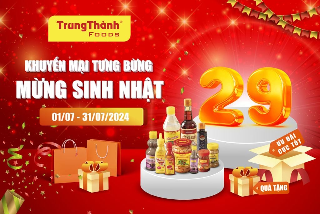 [KM] Đại tiệc tri ân - Đón mừng sinh nhật TrungThành Foods